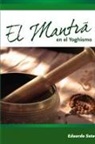 Eduardo Soto - El Mantra En El Yoghismo