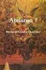 Bernardo Cuadra Chamorro - Ateismo ?
