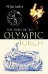 Philip Barker - The Story of the Olympic Torch
