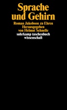 Helmu Schnelle, Helmut Schnelle - Sprache und Gehirn