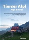Maria Pichler - Alpe di Tires. Ediz. italiana, inglese e tedesca