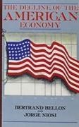 Bertrand Bellon, BELLON, Jorge Niosi - The Decline of the American Economy