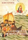Aldo Santini - La madonna di Montenero