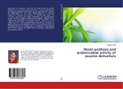 Pravina Piste - Novel synthesis and antimicrobial activity of oxazine derivatives