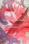 Tanya Bailey - Vividly Diverse Haikus