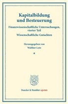 Walthe Lotz, Walther Lotz - Kapitalbildung und Besteuerung.