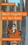 Jerome Tuccille - Meist beginnt es mit Ayn Rand