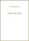 Kurt Tepperwein, IA, IAW, Internationale Akademie der Wissenschaften Anstalt (IAW) - Leben im Tao