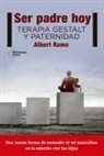 Albert Rams - Ser padre hoy