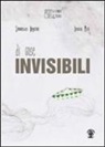 Simonetta Angelini, Ilaria Meli - Di cose invisibili