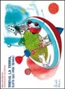 Manuela Monari, Lucia Sforza - Trema la terra, tutti giù per terra! Con DVD