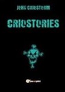 John Criostorm - Criostories