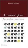 Giuseppe Daddiego - So contare i giorni. Prove di vita fuori e dentro il carcere