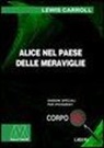 Lewis Carroll - Alice nel paese delle meraviglie