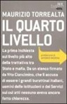 Maurizio Torrealta - Il quarto livello