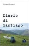 Giovanni Bernuzzi - Diario di Santiago