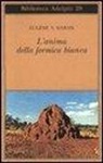 Eugene N. Marais - L'anima della formica bianca
