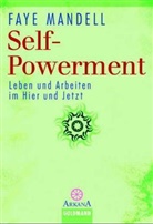 Faye Mandell - Self Powerment