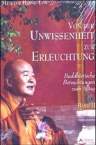 Hsing Yun - Von der Unwissenheit zur Erleuchtung. Bd.2