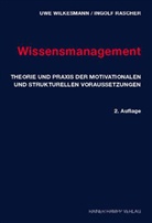 Ingolf Rascher, Uwe Wilkesmann - Wissensmanagement