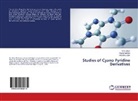 Hitendra Joshi, Rupal Maheta, Rupali Maheta, Nira Shah, Nirav Shah - Studies of Cyano Pyridine Derivatives