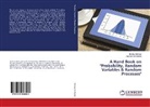 Davuluri Sri Harsha, Bach Srinivas, Bachu Srinivas - A Hand Book on "Probability, Random Variables & Random Processes"