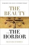 Richard Harries, Rt Revd Lord Richard Harries - The Beauty and the Horror