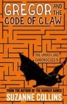 Suzanne Collins - Gregor and the Code of Claw