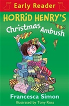 Tony Ross, Francesca Simon, Tony Ross - Horrid Henry's Christmas Ambush