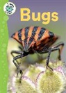 Annabelle Lynch - Tadpoles Learners: Bugs