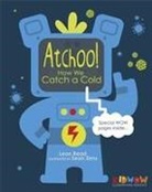 Leon Read, Sean Sims, Sean Sims - KIDWOW: Atchoo! How We Catch A Cold