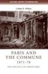 Colette Wilson, Wilson Colette - Paris and the Commune 187178