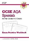 CGP Books, Cgp Books, CGP Books, Cgp Books - GCSE Spanish AQA Exam Practice Workbook: includes Answers & Online Audio (For exams in 2025)