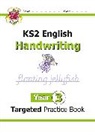 CGP Books, CGP Books, CGP Books, CGP Books - KS2 English Year 3 Handwriting Targeted Practice Book
