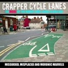 Warrington Cycle Campaign - Crapper Cycle Lanes: 50 More of the Worst Bike Lanes in Britain