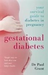 Paul Grant, Grant Paul - Gestational Diabetes