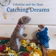 Karin Celestine,  Karin Celestine - Celestine and the Hare: Catching Dreams