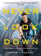 James Kingston - Never Look Down