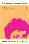 Jeremy Gavron - Woman on the Edge of Time