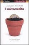 Leonardo Becchetti - Il microcredito