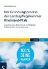 Edith Kellnhauser - Der Gründungsprozess der Landespflegekammer Rheinland-Pfalz