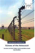 Rabb Bernhard Rosenberg, Rabbi Bernhard Rosenberg, Bernhard Rosenberg, Rabbi Bernhard Rosenberg - Echoes of the Holocaust