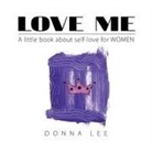 Donna Lee - Love Me