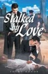 Young Honor - Stalked by LOVE
