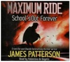 James Patterson - Maximum Ride: School''s Out Forever (Audio book)