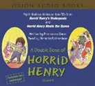 Francesca Simon, Miranda Richardson - Double Dose of Horrid Henry (Audio book)