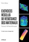 You de Xiong, You de (1945-....) Xiong, Youde Xiong, Xiong Youde, You de Xiong - Exercices résolus de résistance des matériaux : toute la RDM en 300 sujets