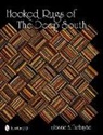 Jessie A. Turbayne, Jessie A Turbayne, Jessie A. Turbayne - Hooked Rugs of the Deep South