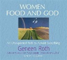 Geneen Roth, Roth Geneen, Geneen Roth, Roth Geneen - Women Food and God (Audio book)