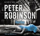 Peter Robinson, Peter Robinson - Bad Boy (Audio book)